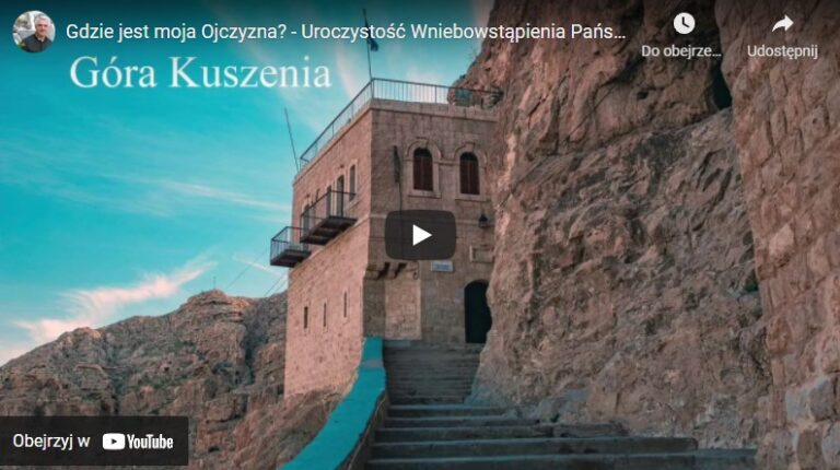 Gdzie jest moja Ojczyzna? – Uroczystość Wniebowstąpienia Pańskiego – Rok C