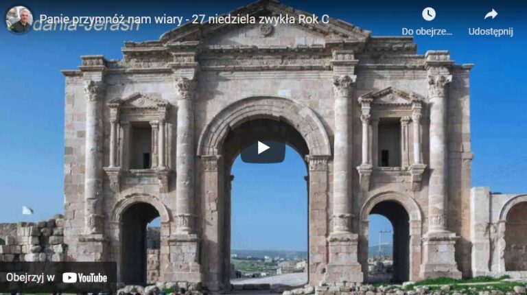 Panie przymnóż nam wiary – 27 niedziela zwykła Rok C