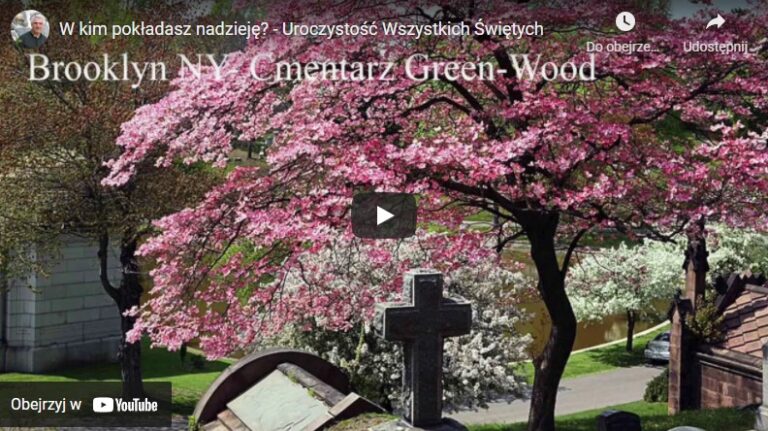 W kim pokładasz nadzieję? – Uroczystość Wszystkich Świętych