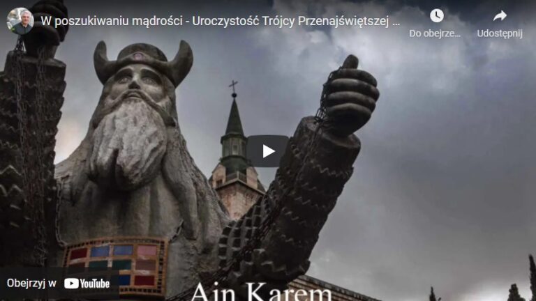 W poszukiwaniu mądrości – Uroczystość Trójcy Przenajświętszej – Rok C