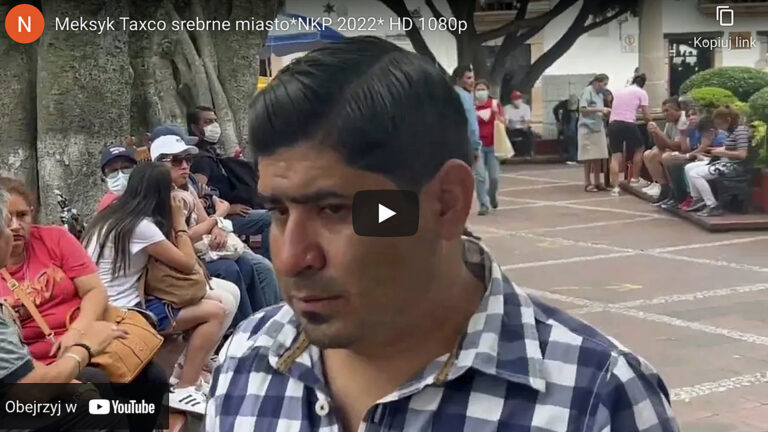 Meksyk Taxco srebrne miasto*NKP 2022
